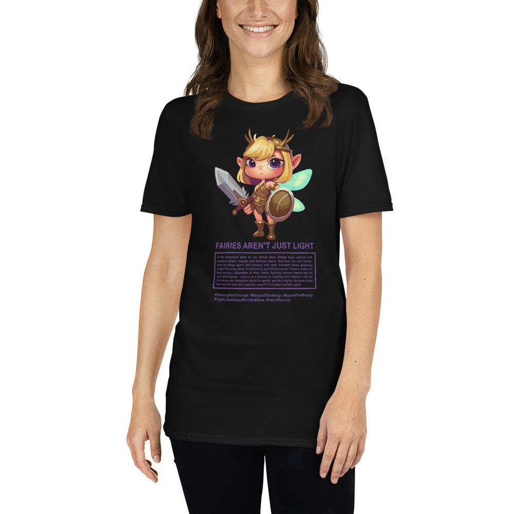 Fairies Aren't Just Light" Warrior Fairy T Shirt for Gamers