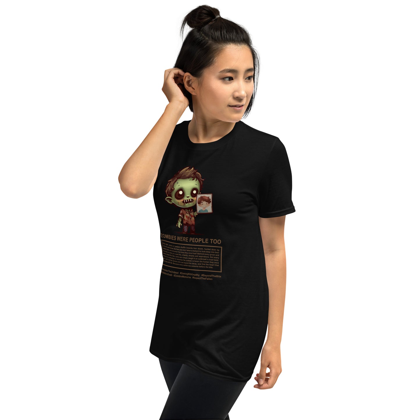 Zombies Were People Too, Empathy-driven T Shirt for Gamers