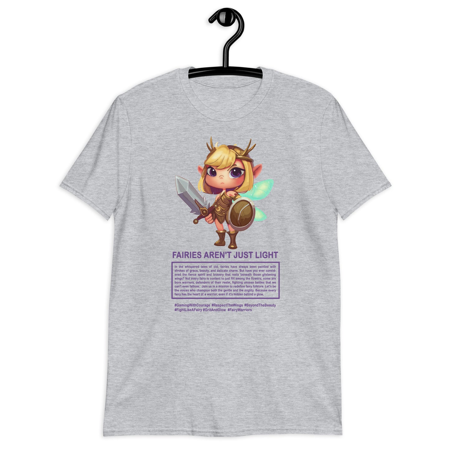 Fairies Aren't Just Light" Warrior Fairy T Shirt for Gamers