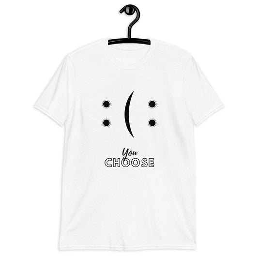 Short-Sleeve Unisex T-Shirt Choose