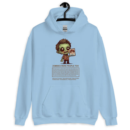 Zombies Were People Too, Empathy-driven Hoodie for Gamers