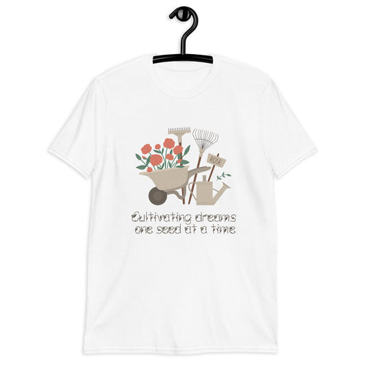 Dreams in Bloom: 'Cultivating Dreams' Gardening Tee